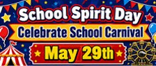 School Spirit Day -  Celebrate School Carnival